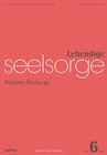 Buchcover Lebendige Seelsorge 6/2021