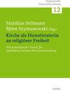 Buchcover Kirche als Dienstleisterin an religiöser Freiheit.