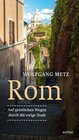 Buchcover Rom - Auf geistlichen Wegen durch die ewige Stadt