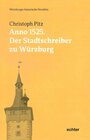 Buchcover Anno 1525: Der Stadtschreiber zu Würzburg