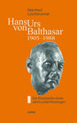 Buchcover Hans Urs von Balthasar (1905-1988)