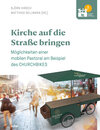 Buchcover Kirche auf die Straße bringen