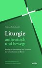 Buchcover Liturgie – authentisch und bewegt.