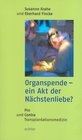 Buchcover Organspende - ein Akt der Nächstenliebe?