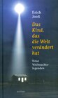 Buchcover Das Kind, das die Welt verändert hat