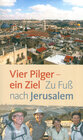 Buchcover Vier Pilger - ein Ziel