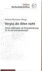 Buchcover Vergiss die Alten nicht