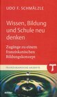 Buchcover Wissen, Bildung und Schule neu denken