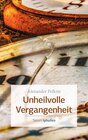 Buchcover Unheilvolle Vergangenheit