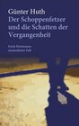 Buchcover Der Schoppenfetzer und die Schatten der Vergangenheit