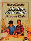 Buchcover Die Bio-Kochschule für unsere Kinder