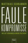 Buchcover Faule Kompromisse