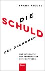 Buchcover Die Schuld der Ökonomen