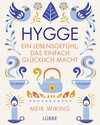 Buchcover Hygge - ein Lebensgefühl, das einfach glücklich macht