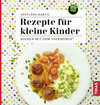 Buchcover Rezepte für kleine Kinder