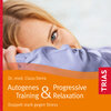 Buchcover Autogenes Training & Progressive Relaxation - Hörbuch