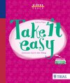 Buchcover Glückscoach - Take it easy