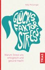 Buchcover Glücksfaktor Stress