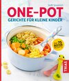 Buchcover One-Pot - Gerichte für kleine Kinder
