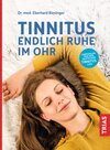 Buchcover Tinnitus - Endlich Ruhe im Ohr