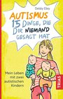 Buchcover Autismus - 15 Dinge, die dir niemand gesagt hat