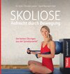 Buchcover Skoliose - Aufrecht durch Bewegung