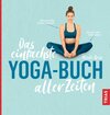 Buchcover Das einfachste Yoga-Buch aller Zeiten