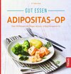 Buchcover Gut essen Adipositas-OP