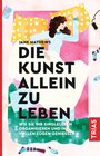 Buchcover Die Kunst allein zu leben