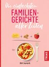 Buchcover Die einfachsten Familiengerichte aller Zeiten