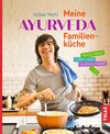 Buchcover Meine Ayurveda-Familienküche