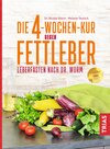 Buchcover Die 4-Wochen-Kur gegen Fettleber