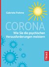 Buchcover Corona - Wie Sie die psychischen Herausforderungen meistern