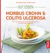Gut essen - Morbus Crohn & Colitis ulcerosa width=