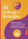 Buchcover TCM-Ernährung für die Wechseljahre