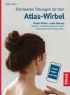 Buchcover Die besten Übungen für den Atlas-Wirbel
