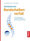Buchcover Der Rücken-Doc: Bandscheibenvorfall