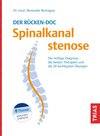 Buchcover Der Rücken-Doc: Spinalkanalstenose