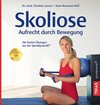 Buchcover Skoliose - Aufrecht durch Bewegung