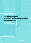 Buchcover Anwendung der Finite-Elemente-Methode im Betonbau