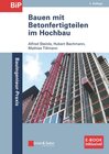 Buchcover Bauen mit Betonfertigteilen im Hochbau