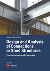 Buchcover Design and Analysis of Connections in Steel Structures