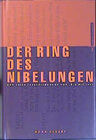 Buchcover Der Ring des Nibelungen und seine Inszenierungen von 1876 bis 2001