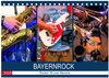 Buchcover Bayernrock - Rockin' All over Bavaria (Tischkalender 2025 DIN A5 quer), CALVENDO Monatskalender