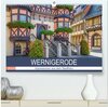 Buchcover WERNIGERODE Impressionen aus dem Stadtherz (hochwertiger Premium Wandkalender 2025 DIN A2 quer), Kunstdruck in Hochglanz