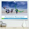 Buchcover Faszination Wassersport - Windsurfen und Kitesurfen an Nord- und Ostsee (hochwertiger Premium Wandkalender 2025 DIN A2 q