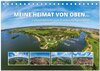 Buchcover Meine Heimat von oben ... Luftaufnahmen vom Fränkischen Seenland (Tischkalender 2025 DIN A5 quer), CALVENDO Monatskalend