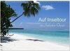 Buchcover Auf Inseltour im Indischen Ozean (Wandkalender 2025 DIN A3 quer), CALVENDO Monatskalender