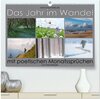 Buchcover Das Jahr im Wandel - mit poetischen Monatssprüchen (hochwertiger Premium Wandkalender 2025 DIN A2 quer), Kunstdruck in H