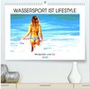 Buchcover Wassersport ist Lifestyle. Windsurfen und Co. (hochwertiger Premium Wandkalender 2025 DIN A2 quer), Kunstdruck in Hochgl